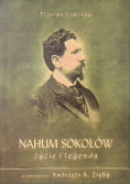 Nahum Sokołów. Życie i legenda