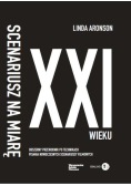 Scenariusz na miarę XXI wieku