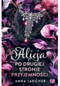 Alicja po drugiej stronie przyjemności