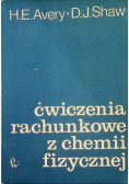 Ćwiczenia rachunkowe z chemii fizycznej