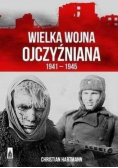 Wielka Wojna Ojczyzniana 1941 1945