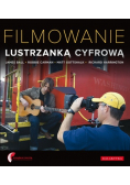 Filmowanie lustrzanką cyfrową