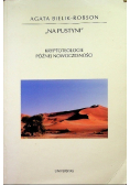 Na pustyni Kryptoteologie późnej nowoczesności