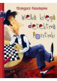 Wielka księga detektywa Pozytywki