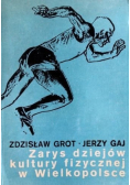 Zarys dziejów kultury fizycznej w Wielkopolsce