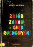 Zbiór zabaw i gier ruchowych