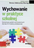 Wychowanie w praktyce szkolnej