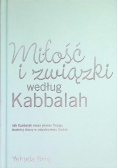 Miłość i związki według Kabbalah