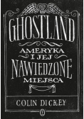 Ghostland Ameryka i jej nawiedzone miejsca