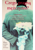 Czego pragną mężczyźni trzej zagorzali kawalerowie ujawniają kobietom jak zdobyć mężczyznę