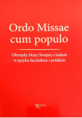 Ordo Missae cum populo obrzędy Mszy świętej z ludem w języku łacińskim i polskim
