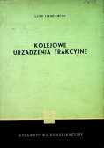 Kolejowe urządzenia trakcyjne