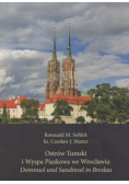 Ostrów Tumski i Wyspa Piaskowa we Wrocławiu