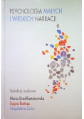 Psychologia małych i wielkich narracji