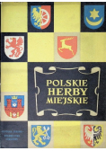 Polskie herby miejskie 32 tablice