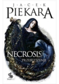 Necrosis Przebudzenie