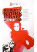 Kobiety które igrały z PRLem