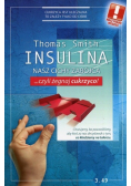 Insulina Nasz cichy zabójca