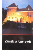 Zamek w Oporowie