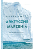 Arktyczne marzenia