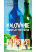 Malowanie praktyczne podręcznik