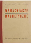 Wzmacniacze magnetyczne