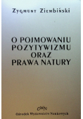 O pojmowaniu pozytywizmu oraz prawa natury