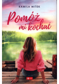 Pomóż mi kochać
