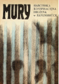 Mury Harcerska konspiracyjna drużyna w Ravensbruck