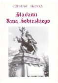 Śladami Jana Sobieskiego