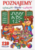 Poznajemy szlaczki, literki, cyferki