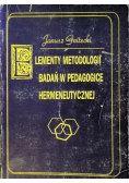 Elementy metodologii badań w pedagogice hermeneutycznej