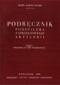 Podręcznik podoficera zaprzęgowego artylerii część I pielęgnacja koni wojskowych reprint z 1939 r