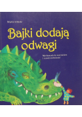 Bajki dodają odwagi