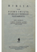 Biblia to jest Pismo Święte starego i Nowego testamentu