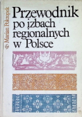 Przewodnik Po Izbach Regionalnych W Polsce