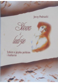 Podracki Jerzy - Słowa i ludzie