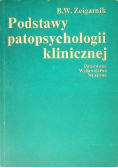 Podstawy patopsychologii klinicznej