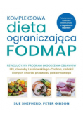 Kompleksowa dieta ograniczająca FODMAP