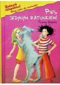 Pies jedynym ratunkiem