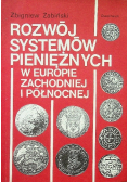 Rozwój systemów pieniężnych w Europie Zachodniej i Północnej