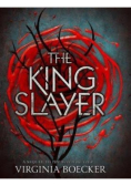 The King Slayer Królobójczyni