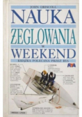 Nauka żeglowania w weekend