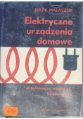 Elektryczne urządzenia domowe eksploatacja, naprawy, konserwacja