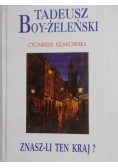 Znasz-li ten kraj? Cyganeria Krakowska