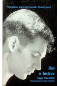 Jim w lustrze
