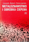 Metaloznawstwo i obróbka cieplna