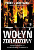 Wołyń zdradzony