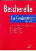 Bescherelle la conjugaison pour tous