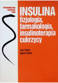 Insulina fizjologia farmakologia insulinoterapia cukrzycy